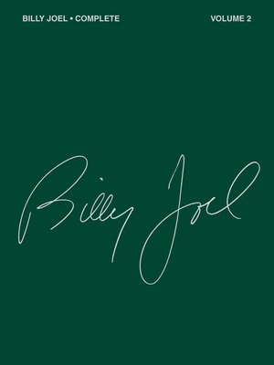 cover image of Billy Joel Complete--Volume 2 (Songbook)